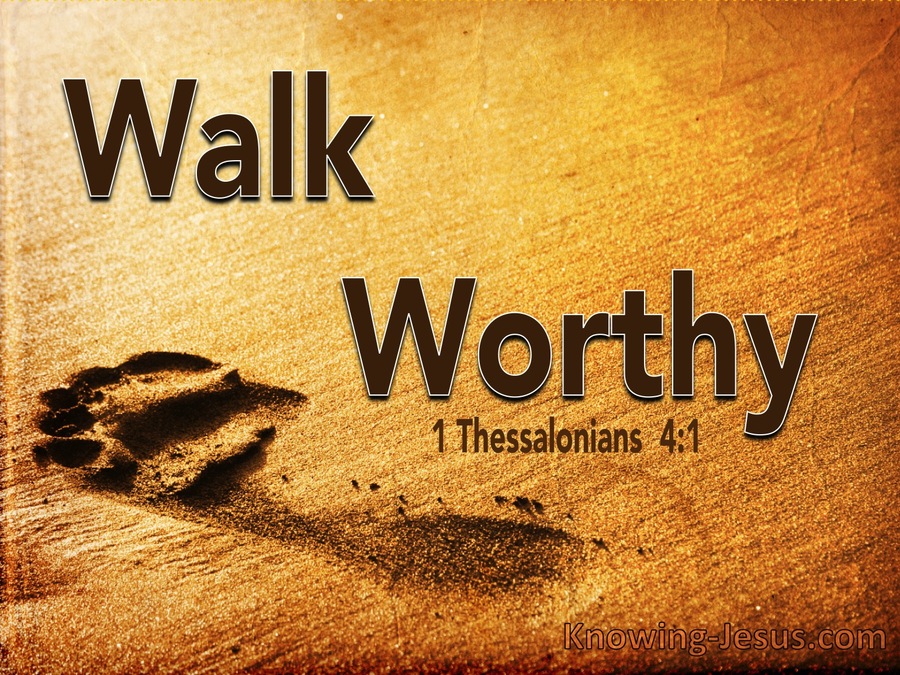 1 Thessalonians   4-1 Walk Worthy Of God (brown)